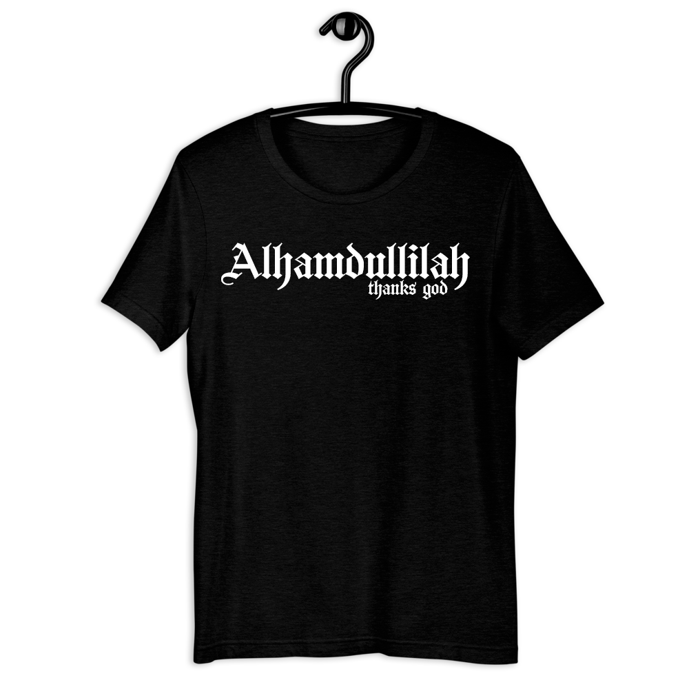 Alhamdullilah thanks god T-shirt |  for men & women